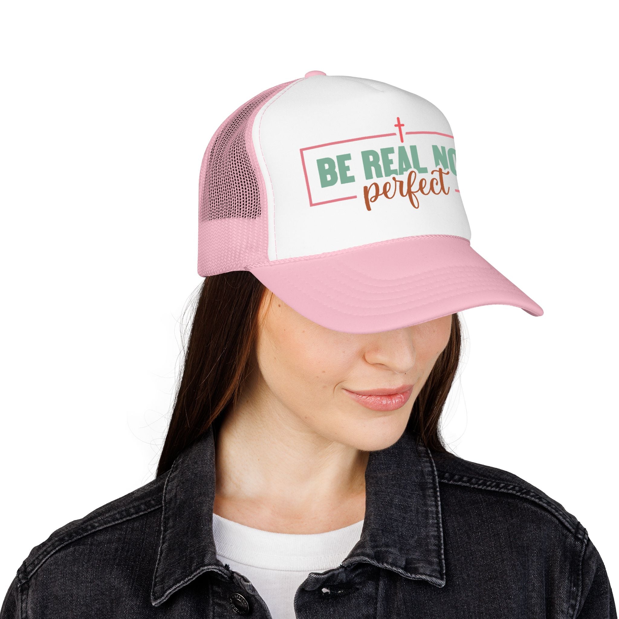 Christian Trucker Hat - "Be Real Not Perfect" Pink Foam Mesh Cap
