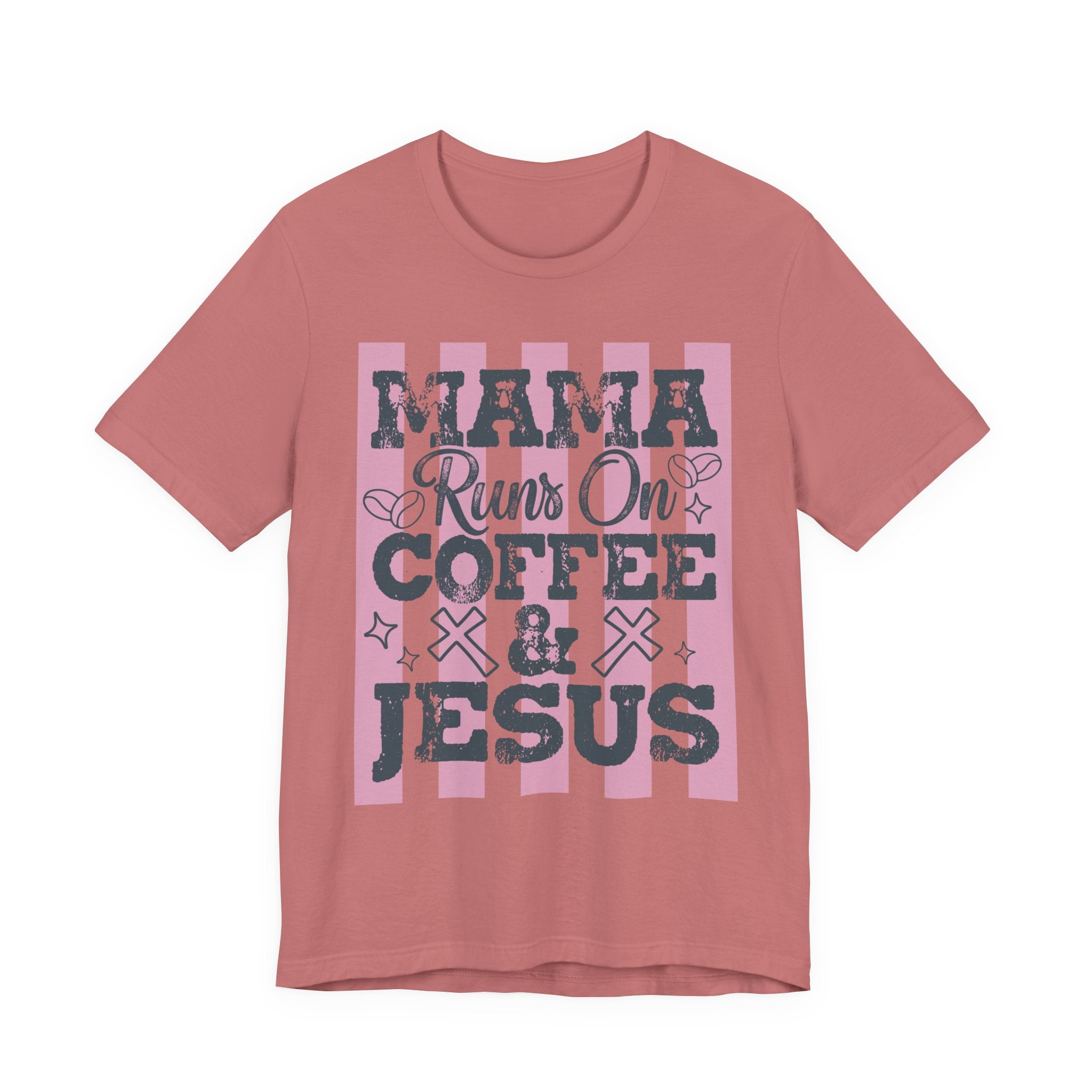 Mama Runs on Coffee & Jesus T-Shirt