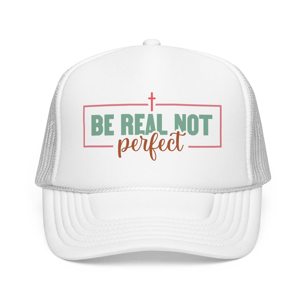 Christian Trucker Hat - "Be Real Not Perfect" Pink Foam Mesh Cap