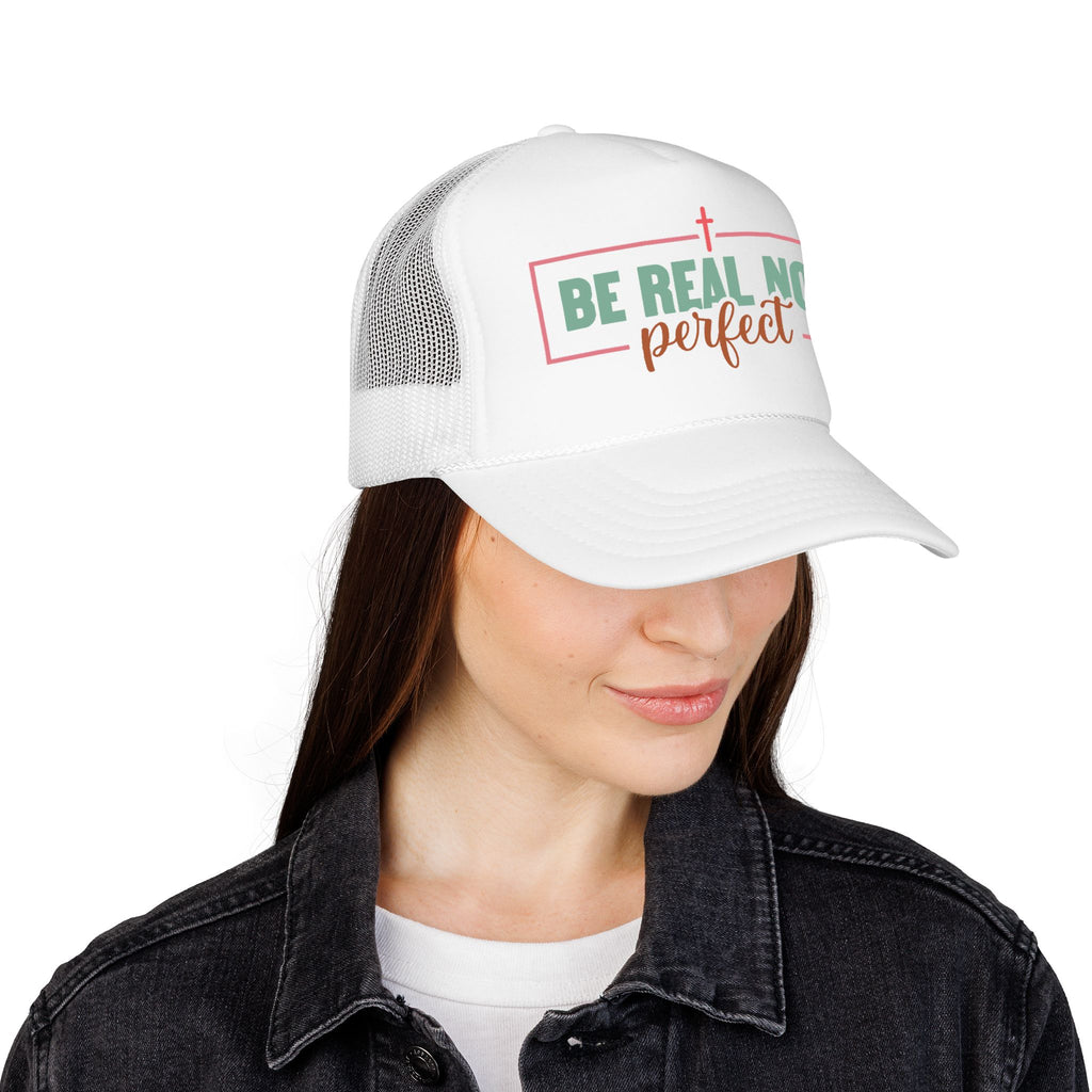 Christian Trucker Hat - "Be Real Not Perfect" Pink Foam Mesh Cap