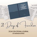 21 Days of Freedom from Alcohol: Recovery and Redemption with Christ